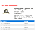 thumbnail image 2 of Driveshaft Support - Compatible with 1981 - 1993 Dodge D350 1982 1983 1984 1985 1986 1987 1988 1989 1990 1991 1992, 2 of 2