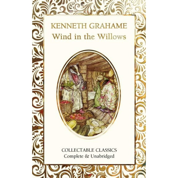 Flame Tree Collectable Classics: The Wind in The Willows (Hardcover)