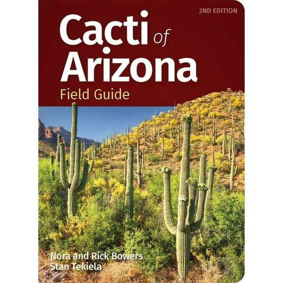 Cacti Identification Guides Cacti of Arizona Field Guide, (Paperback)