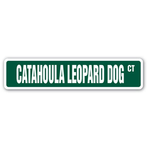 CATAHOULA LEOPARD DOG Street Sign hound hunting louisiana wild boar | Indoor/Outdoor |  36" Wide