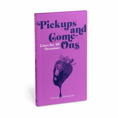 Pre-Owned Knock Knock Pickups & Come-Ons Lines for All Occasions: Paperback Edition (Paperback) 1683492609 9781683492603