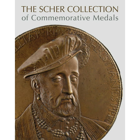 The Scher Collection of Commemorative Medals Epub-Ebook