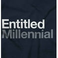 thumbnail image 2 of Entitled Millennial Funny Sarcastic Zip Up Hoodie Men's Women's Brisco Brands M, 2 of 6