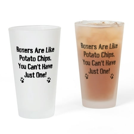 CafePress - Boxer Are Like Potato Chips... - Pint Glass, Drinking Glass, 16 oz. CafePress