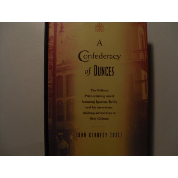 Pre-Owned A Confederacy of Dunces (Hardcover) by John Kennedy Toole, Walker Percy
