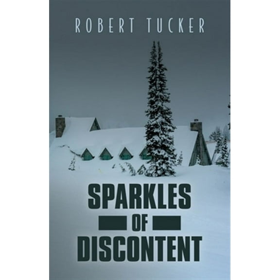 Sparkles of Discontent (Paperback)