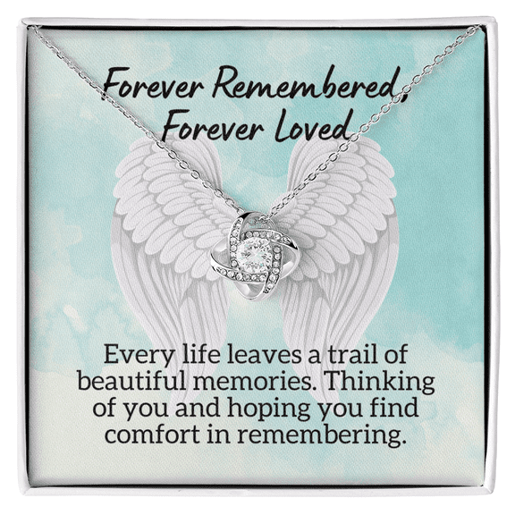 Forever Remembered Forever Loved, Loss of Loved One Necklace, Sympathy Bereavement Condolence Gift, In Loving Memory, Memorial Grief Jewelry