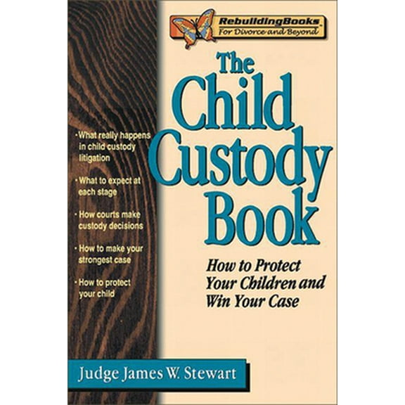 Pre-Owned The Child Custody Book (Paperback) 1886230277 9781886230279