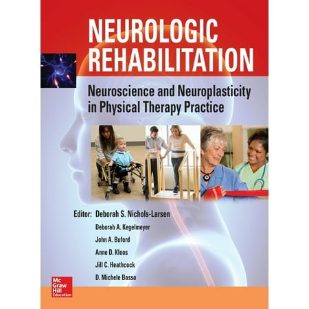 UPC: 9780071807159 | Neurologic Rehabilitation: Neuroscience and Neuroplasticity in Physical Therapy Practice (Hardcover)