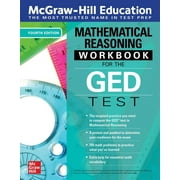 McGraw-Hill Education Mathematical Reasoning Workbook for the GED Test, Fourth Edition (Paperback)