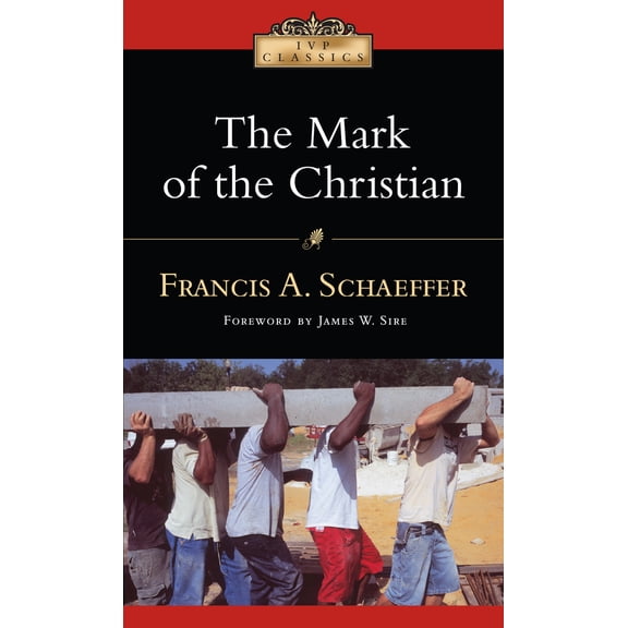Pre-Owned The Mark of the Christian (Paperback) 0830834079 9780830834075