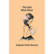 The Girl Next Door, (Paperback)