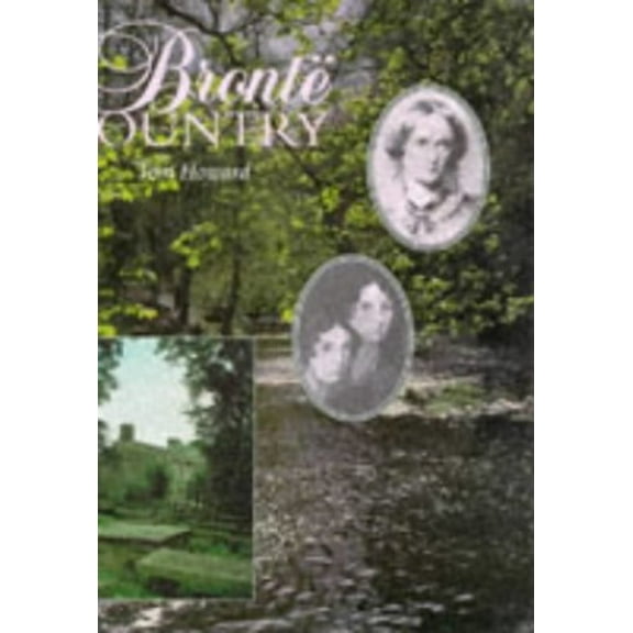 Pre-Owned Bronte Country (Hardcover) 0831718552 9780831718558