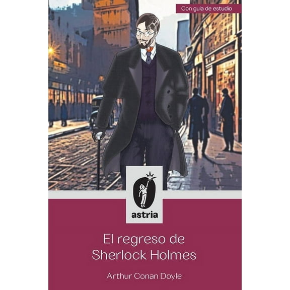 El regreso de Sherlock Holmes, (Paperback)