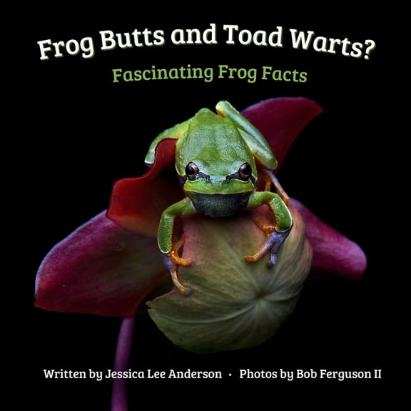 Fascinature Books for Young Readers Frog Butts and Toad Warts? Fascinating Frog Facts, (Paperback)