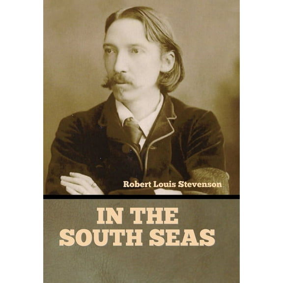 In the South Seas, (Hardcover)