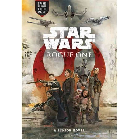 Star Wars Rogue One Junior Novel