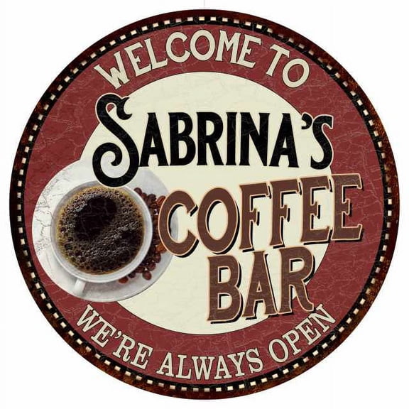 Sabrina's Coffee Bar Round Metal Sign Kitchen Room Wall Décor 200120041314