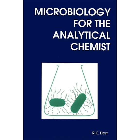 Microbiology for the Analytical Chemist, (Paperback)