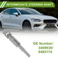 thumbnail image 2 of Steering Column Shaft for Volvo S60 2001-2006 Steering Shaft No.3409939/9485174 Metal 1 Pc, 2 of 7