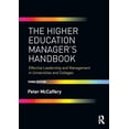 thumbnail image 1 of Pre-Owned The Higher Education Manager's Handbook: Effective Leadership and Management in Universities and Colleges, 9780815370284, 0815370288, Paperback, 3 edition, 1 of 1