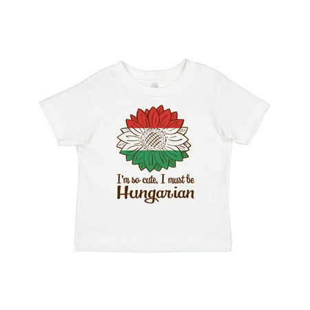 

Inktastic I m So Cute I Must Be Hungarian Hungary Sunflower Gift Toddler Boy or Toddler Girl T-Shirt