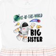 thumbnail image 4 of Inktastic Out of This World Big Sister Astronaut in Space Girls Toddler Dress, 4 of 5