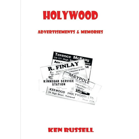 Holywood: Advertisements & Memories, (Paperback)