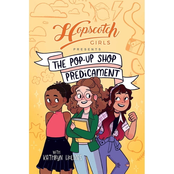 Pre-Owned Hopscotch Girls Presents: The Pop-Up Shop Predicament Volume 2 (Paperback) 1524887447 9781524887445