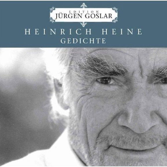 Jürgen Goslar - Heine: Gedichte - Music & Performance - CD