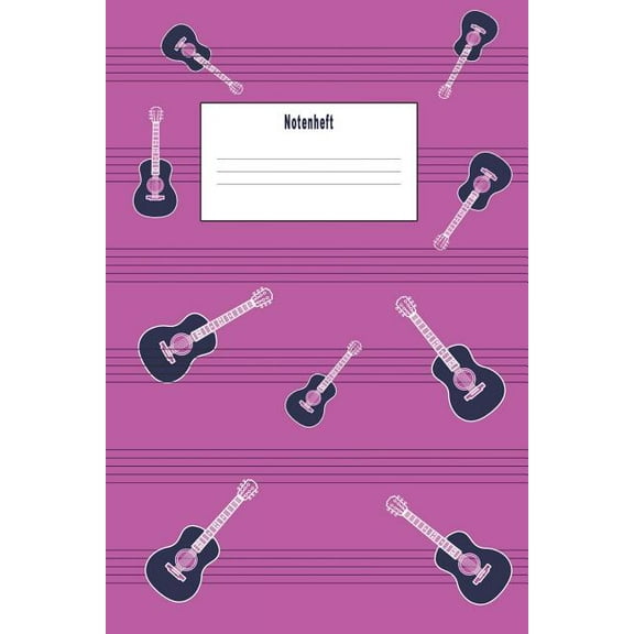 Notenheft : Ein mit Liebe gestaltetes Notenheft für die täglichen Übungen (Paperback)