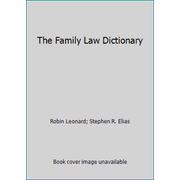 The Family Law Dictionary [Paperback - Used]