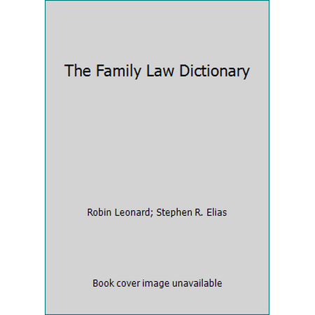 The Family Law Dictionary [Paperback - Used]