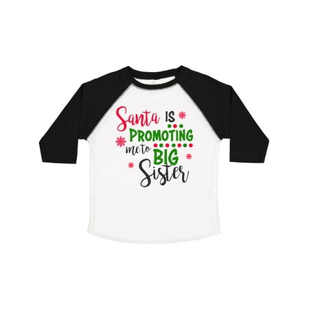

Inktastic Santa is Promoting Me to Big Sister Gift Toddler Toddler Girl T-Shirt