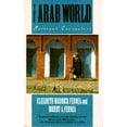 thumbnail image 1 of Arab World an (Paperback) by Elizabeth Warnock Fernea, Robert A Fernea, 1 of 1