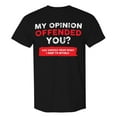 thumbnail image 4 of T-Shirt Ladies My Opinion Offended You Funny Sarcastic Saying Humor Joke T Shirt Mens Summer Shirts Black XXL, 4 of 4