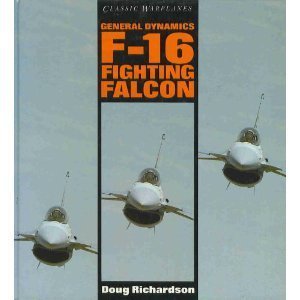 Pre-Owned General Dynamics F-16 Fighting Falcon, 9780831714017, 0831714018, Hardcover, FIRST EDITIION edition