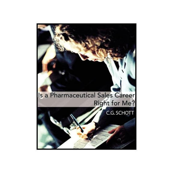 Is a Pharmaceutical Sales Career Right for Me?