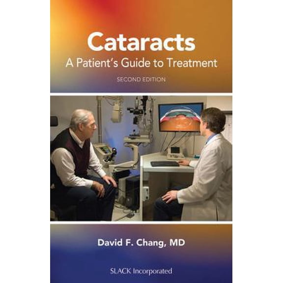 Pre-Owned Cataracts: A Patient's Guide to Treatment (Paperback) 1617110388 9781617110382