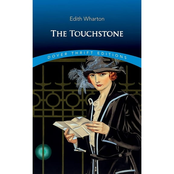 Dover Thrift Editions: Classic Novels The Touchstone, (Paperback)