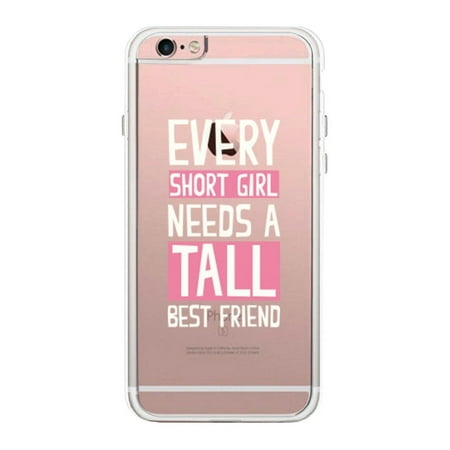 Short Girl Needs Tall Best Friend Cute Clear (Best Phone For Girls)