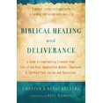 thumbnail image 1 of Biblical Healing and Deliverance, 1 of 1
