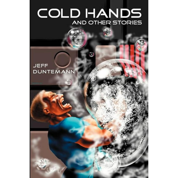 Cold Hands and Other Stories