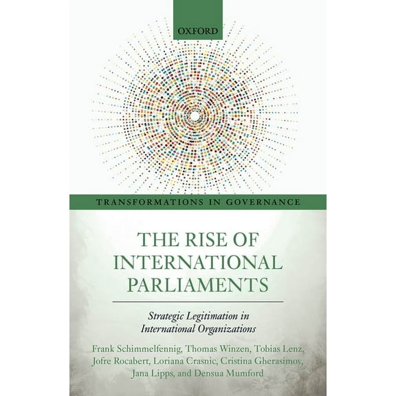 Transformations in Governance Rise International Parliaments TIG C, (Hardcover)