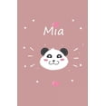thumbnail image 1 of MIA: Ein Individuelles Panda Notizbuch Mit Dem Namen MIA Und Ganzen 100 Linierten Seiten Im Tollen 6x9 Zoll Format (Ca. Din Paperback, 1 of 1