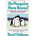 thumbnail image 1 of Pre-Owned Do Penguins Have Knees?, 9780060923273, 006092327X, Paperback, Abridged edition edition, 1 of 1
