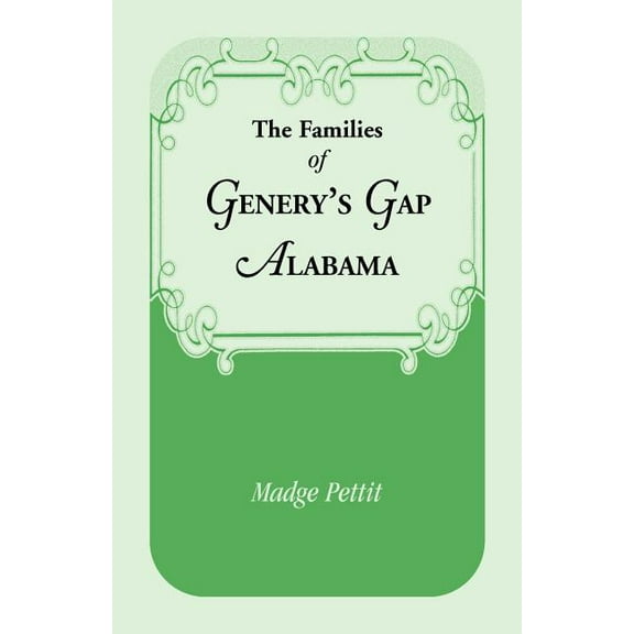 The Families of Genery's Gap, Alabama, (Paperback)