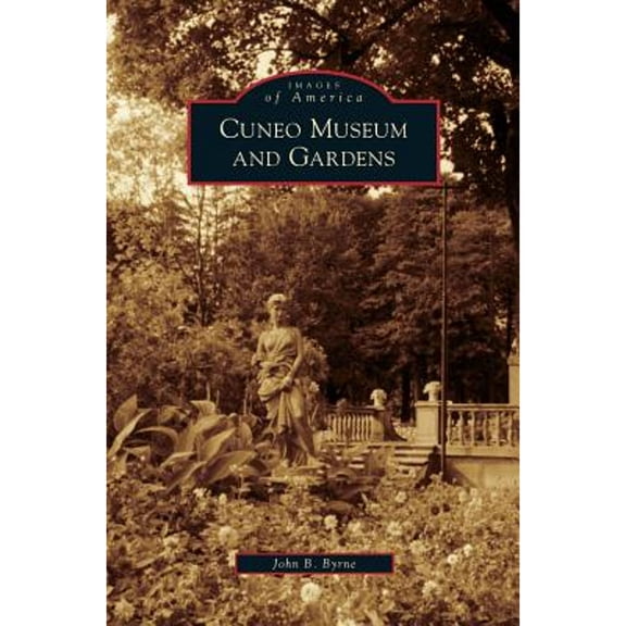 Cuneo Museum and Gardens (Hardcover)