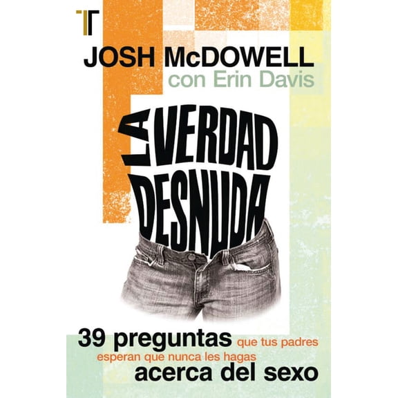 Pre-Owned La Verdad Desnuda (Paperback) 1588026493 9781588026491