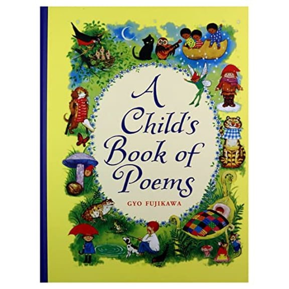 Pre-Owned A Child's Book of Poems, 9781402750618, 1402750617, Hardcover, First Edition edition